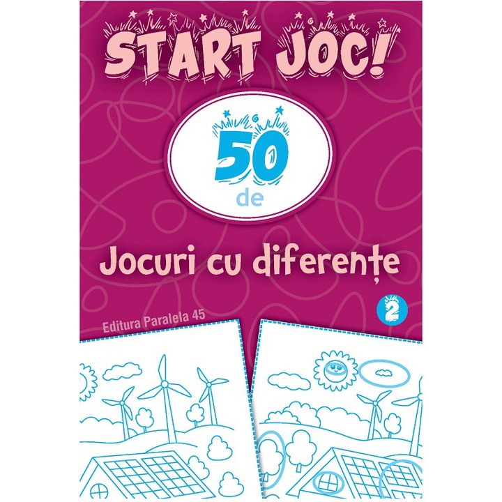 Start joc! 50 de jocuri cu diferente. Vol. 2