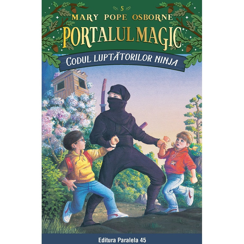 Codul luptatorilor ninja. Portalul magic nr. 5, Mary Pope Osborne