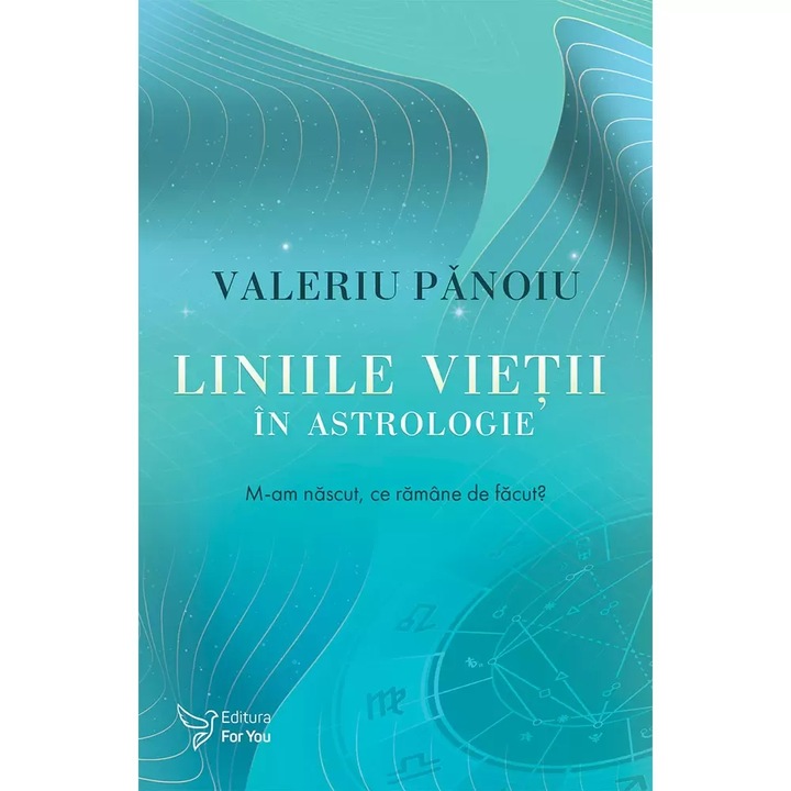Liniile vietii in astrologie, Valeriu Panoiu