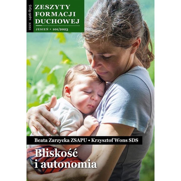 Zeszyty Formacji Duchowej nr 101 Bliskość...