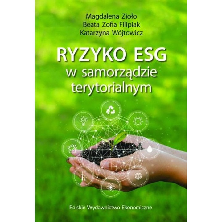 Ризик ESG в местното самоуправление, PWE, От Магдалена Зьоло/Беата Зофия Филипиак/Катажина Войтович, 2024