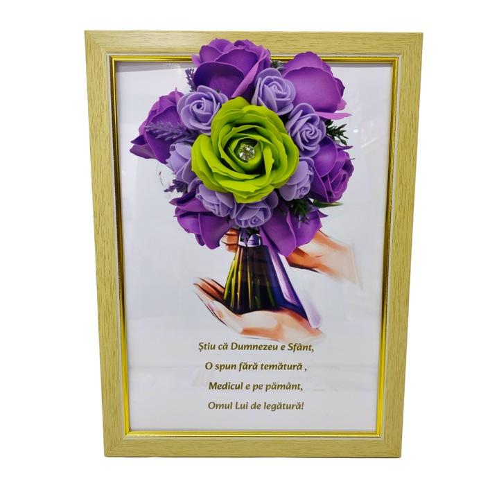 Tablou in rama A4 (30x21 cm) - Stiu ca Dumnezeu e Sfant, O spun fara tematura, Medicul e pe pamant, Omul lui de legatura! - v3 decorat cu flori de sapun mov - verde