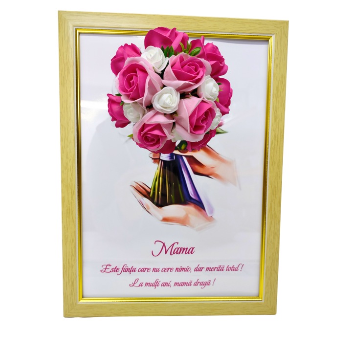 Tablou in rama A4 (30x21 cm) - Mama, Este fiinta care nu cere nimic, dar merita totul! La multi ani, mama draga! - v3 decorat cu flori de sapun roz - roz inchis