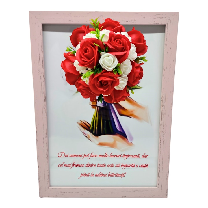 Tablou in rama A4 (30x21 cm) - Doi oameni pot face multe lucruri impreuna, dar cel mai frumos dintre toate... - v5 decorat cu flori de sapun rosu - alb
