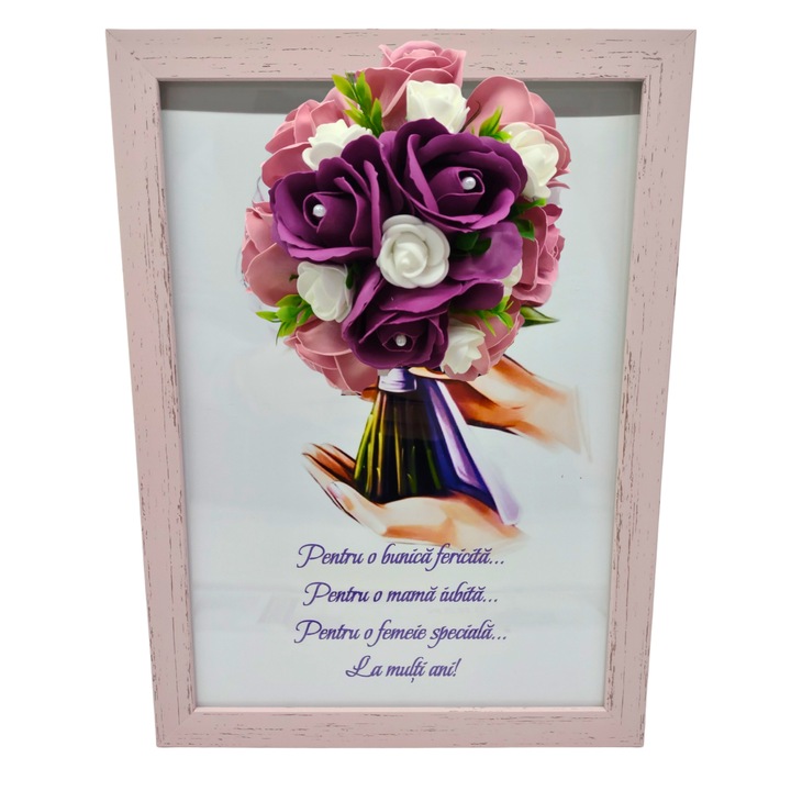 Tablou in rama A4 (30x21 cm) - Pentru o bunica fericita, pentru o mama iubita, pentru o femeie speciala! - v5 decorat cu flori de sapun visiniu - roz pal