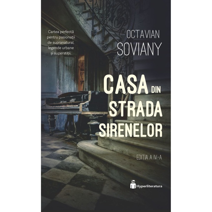Casa Din Strada Sirenelor - Octavian Soviany