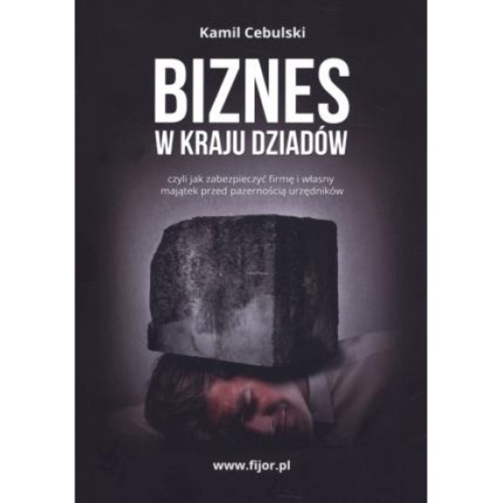 Biznes w kraju dziadów - Kamil Cebulski