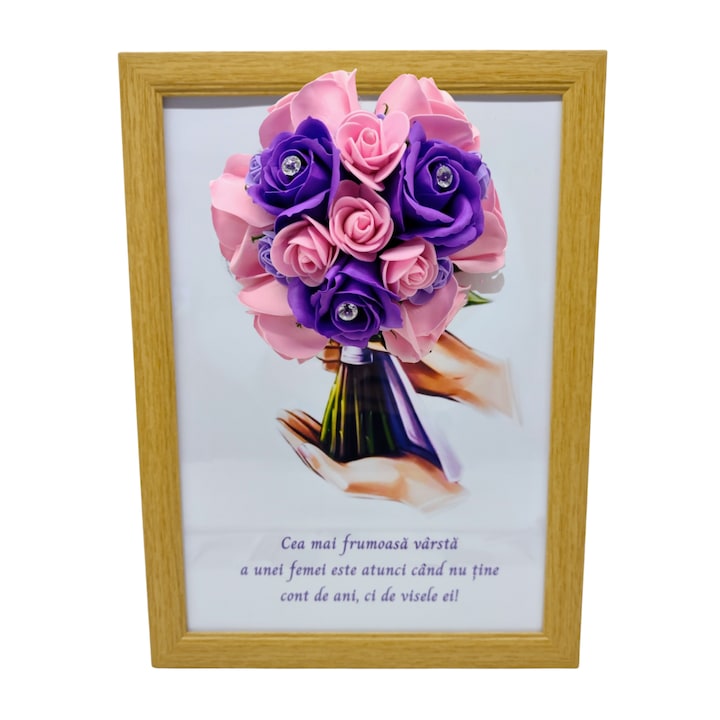 Tablou in rama A4 (30x21 cm) - Cea mai frumoasa varsta a unei femei este atunci cand..-v6 decorat cu flori de sapun roz-mov