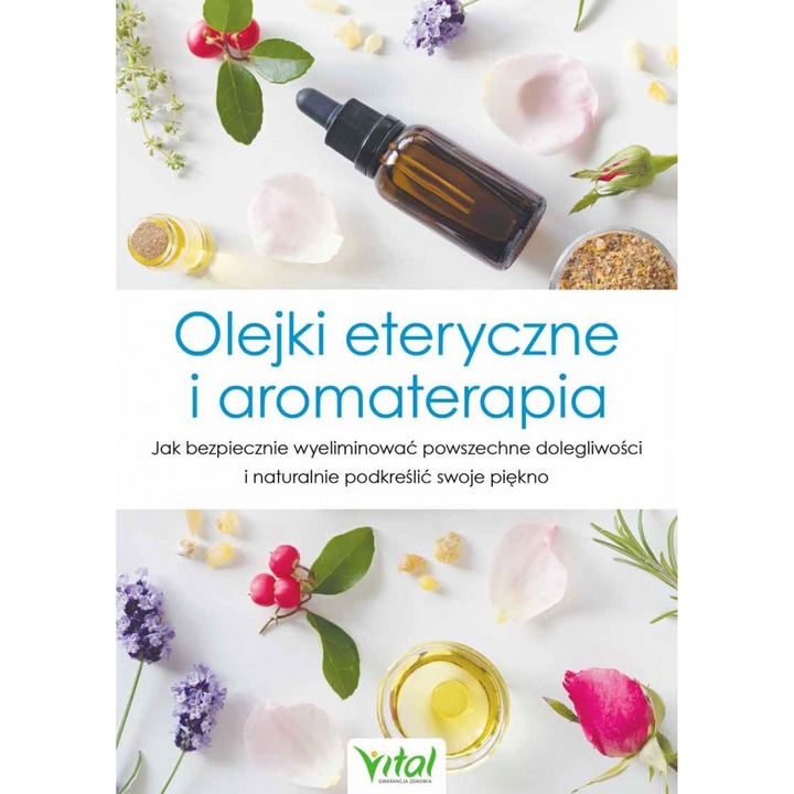 Olejky eteryczne i aromaterapia
