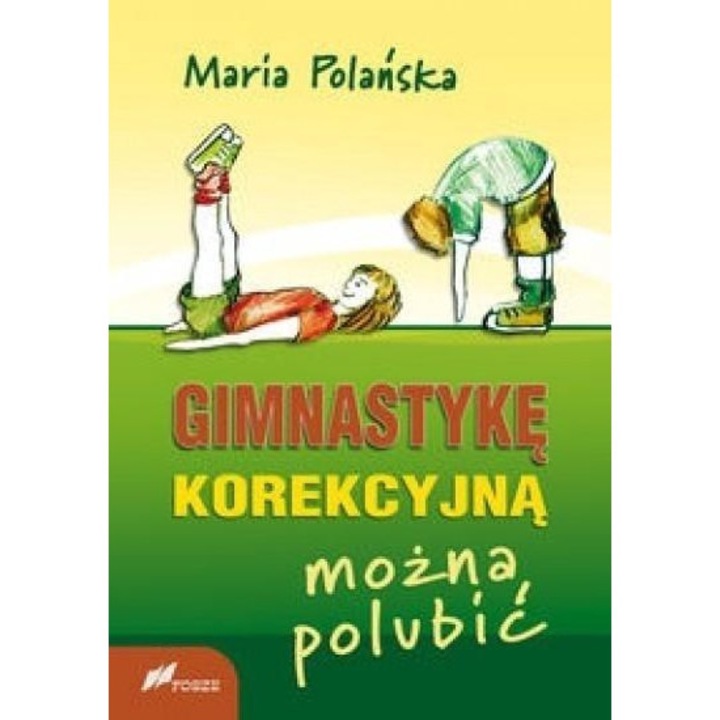 Carte, Fosze, Gimnastykę korekcyjną można polubić