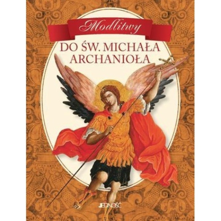 Rugaciuni catre Sfant Mihai Arhanghelul
