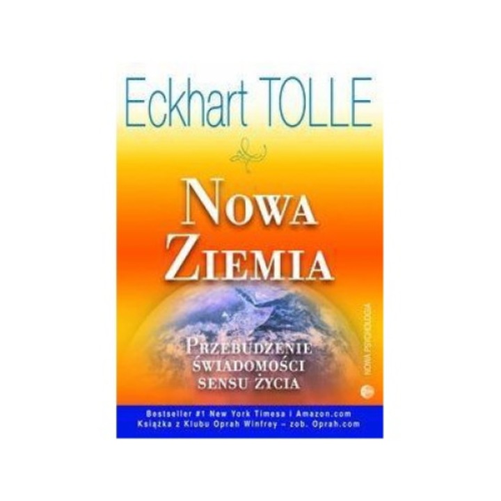 Pamant nou, Eckhart Tolle, 2008