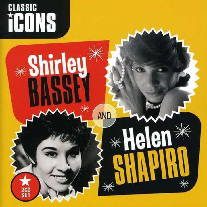 Shirley Bassey & Helen Shapiro - Classic Icons (2CD)