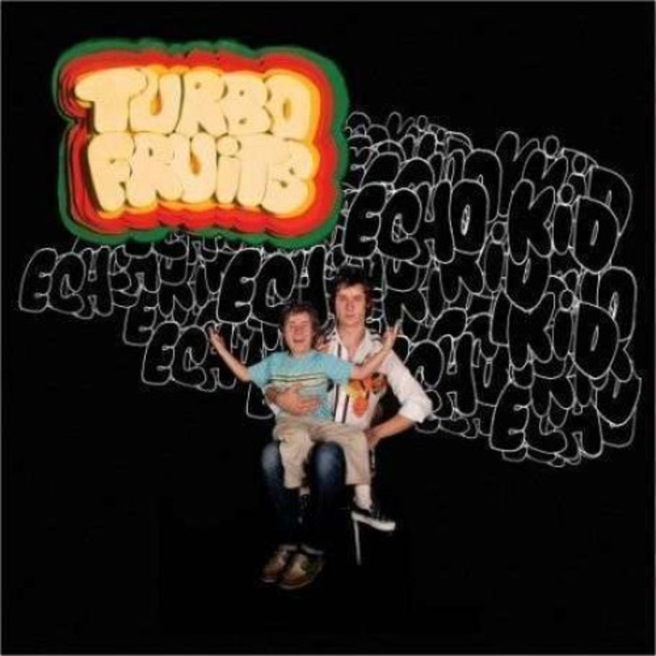 Turbo Fruits - Echo Kids (CD)