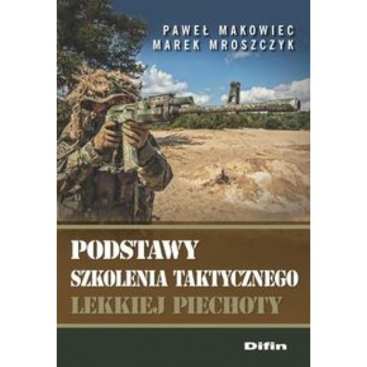 A könnyűgyalogság taktikai kiképzésének alapjai