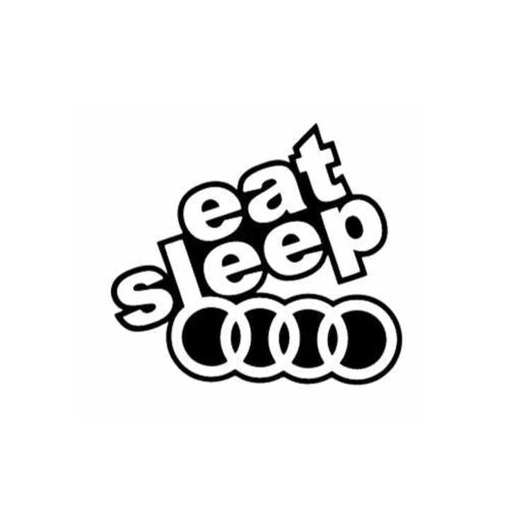 Sticker Auto Eat Sleep Audi - 15 CM - Negru