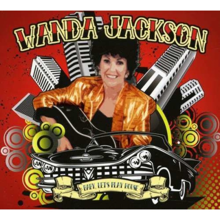 Wanda Jackson - Baby Let's Play House (CD)