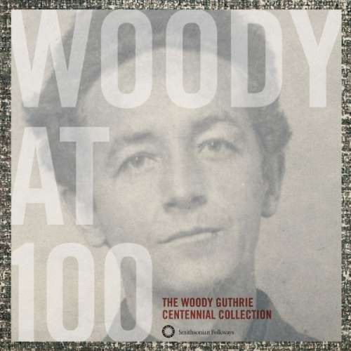 Woody Guthrie - Woody At 100 (4CD) - eMAG.bg