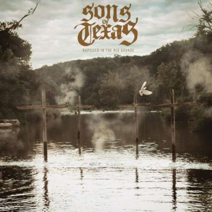 Sons of Texas - Baptized In the Rio.. (CD)