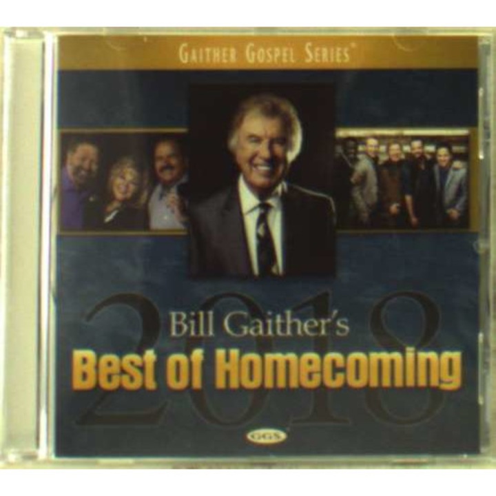 Bill & Gloria Gaither - Best of Homecoming 2018 (CD)