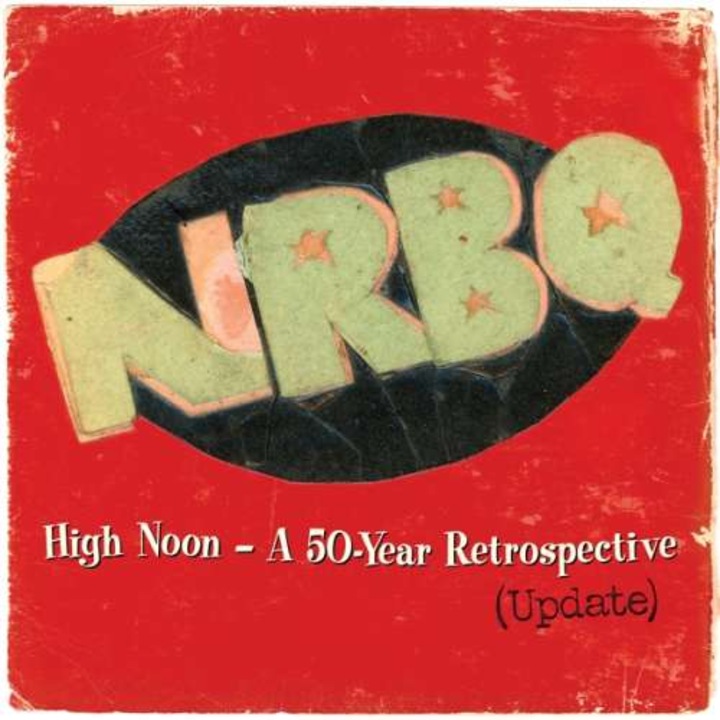 Nrbq - High Noon:Highlights &.. (2LP)