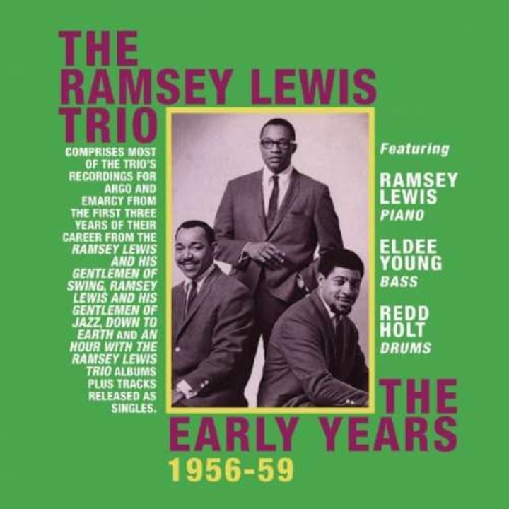 Ramsey Lewis Trio - Early Years 1956-1959 (2CD)