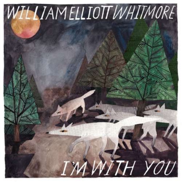 William Elliott Whitmore - I'm With You (LP)