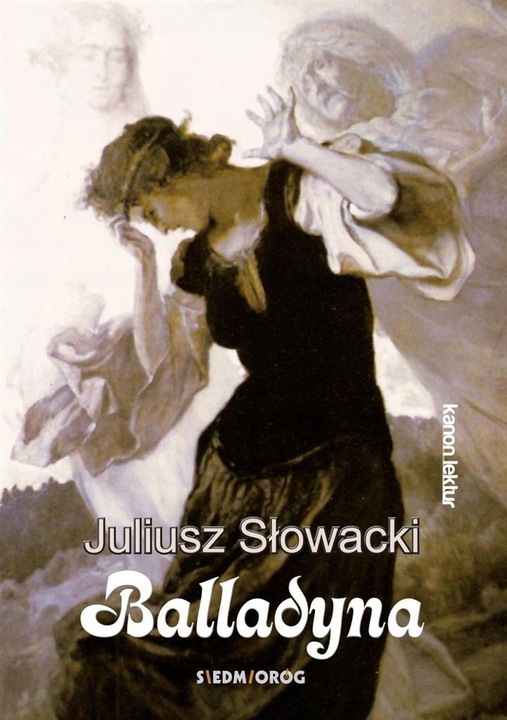 Balladyna - Juliusz Slowacki