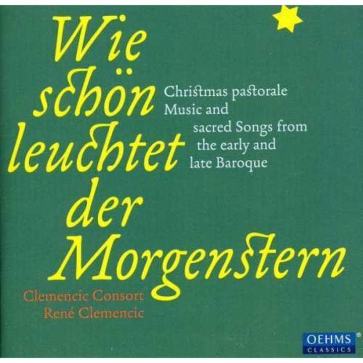Clemencic Consort - Wie Sch n Leuchtet Der Morgenstern (CD)