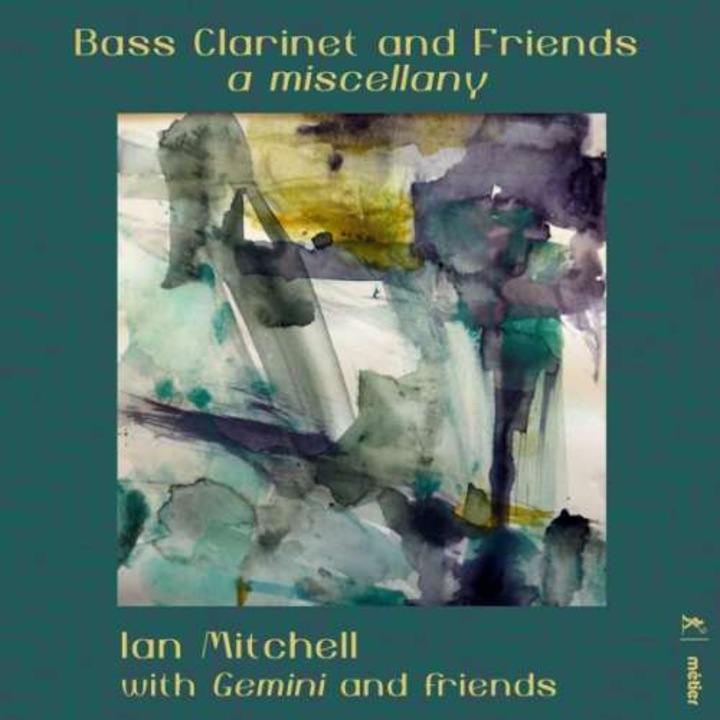 Ian Mitchell - Bass Clarinet and Friends (CD)