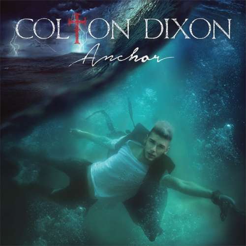 Colton Dixon - Anchor (CD) - eMAG.ro