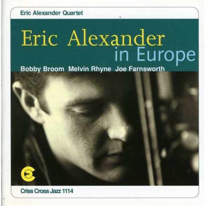 Eric Alexander - In Europe (CD)
