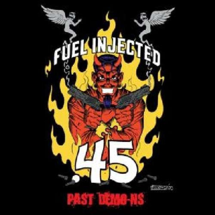 Fuel Injected .45 - Past Demo-ns (CD)