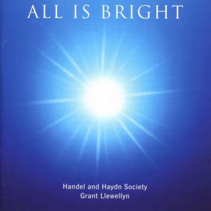 Handel & Haydn Society - All Is Bright (CD)