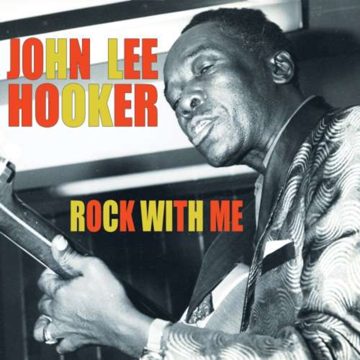 John Lee Hooker - Rock With Me (CD)