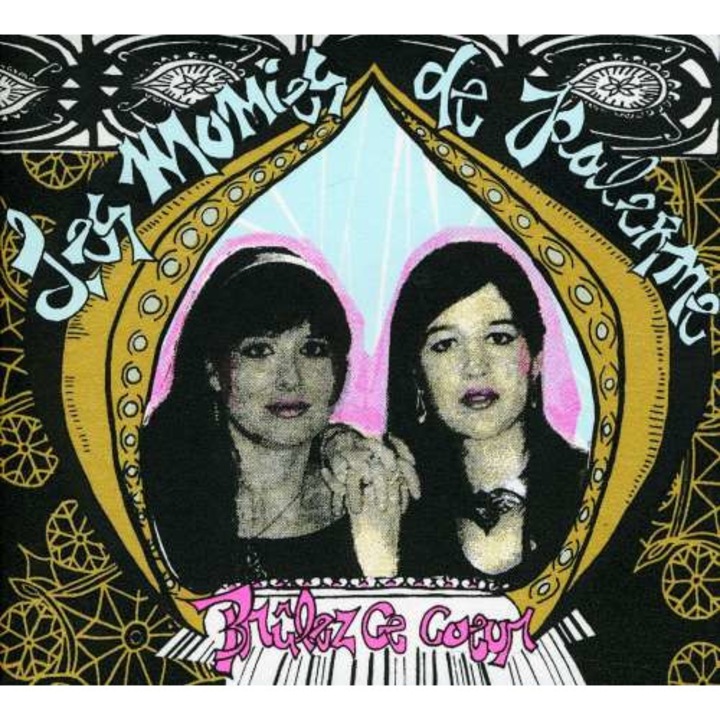 Les Momies De Palerme - Brulez Ce Coeur (CD)