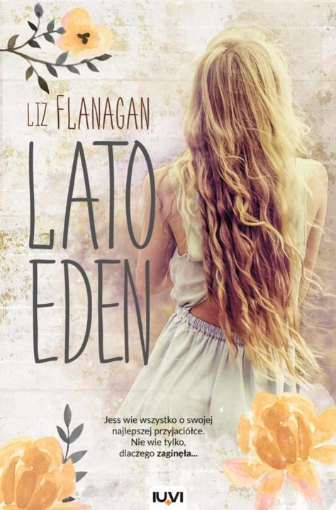 Lato Eden, IUVI, Liz Flanagan, Editie in poloneza