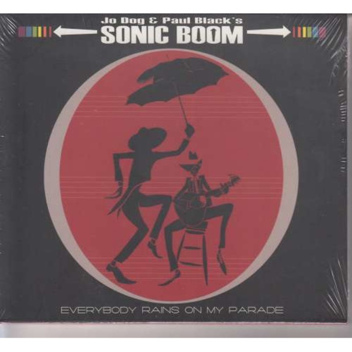 Jo Dog And Paul Blacks So - Everybody Rains On My Parade (CD)