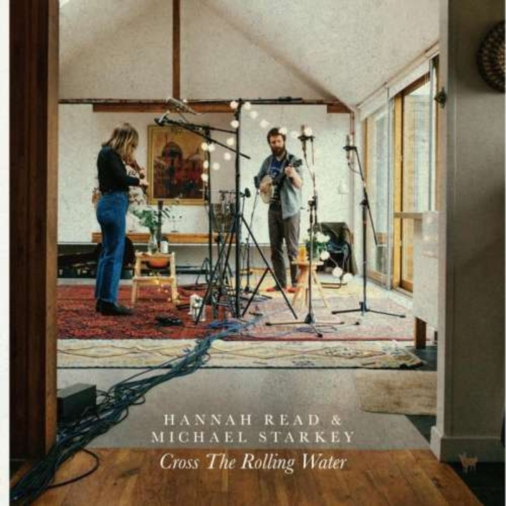 Hannah & Michael St Read - Cross The Rolling Water (CD)