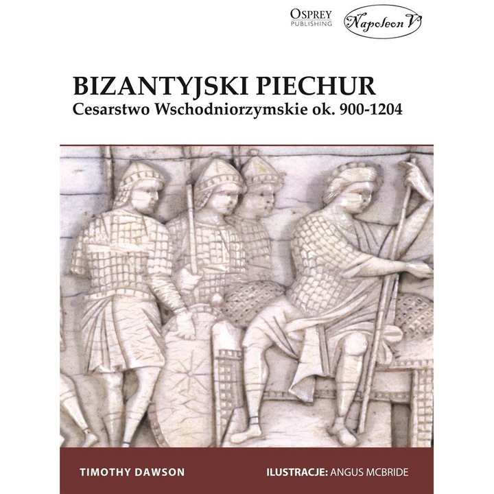Bizantyjski piechur, Timothy Dawson, Napoleon V, Editie poloneza, 2023