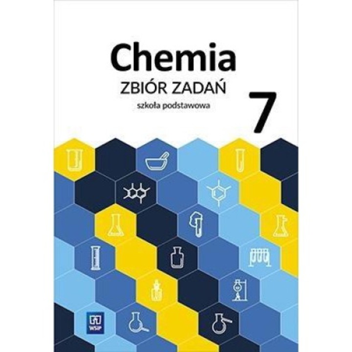 Chemia SP 7 Zbior zadan, WSiP, 2023