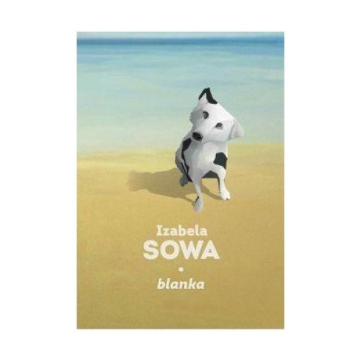 Blanka - Izabela Sowa, Wydawnictwo SI, Multicolor