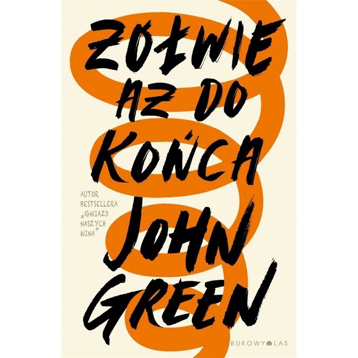 Zolwie az do konca TW, John Green, Bukwoy Las, Editie in poloneza
