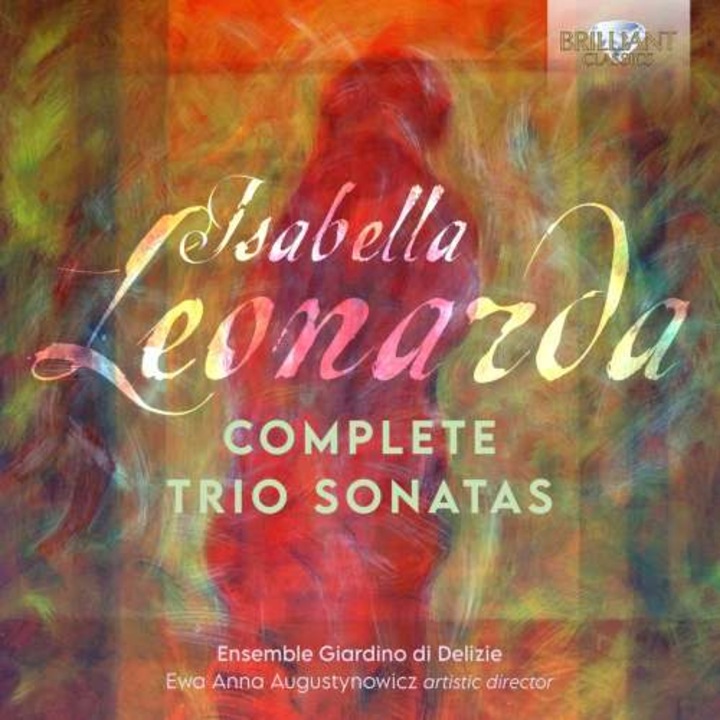 Ensemble Giardino Di Delizie - Isabella Leonarda: Complete Trio Sonatas (CD)