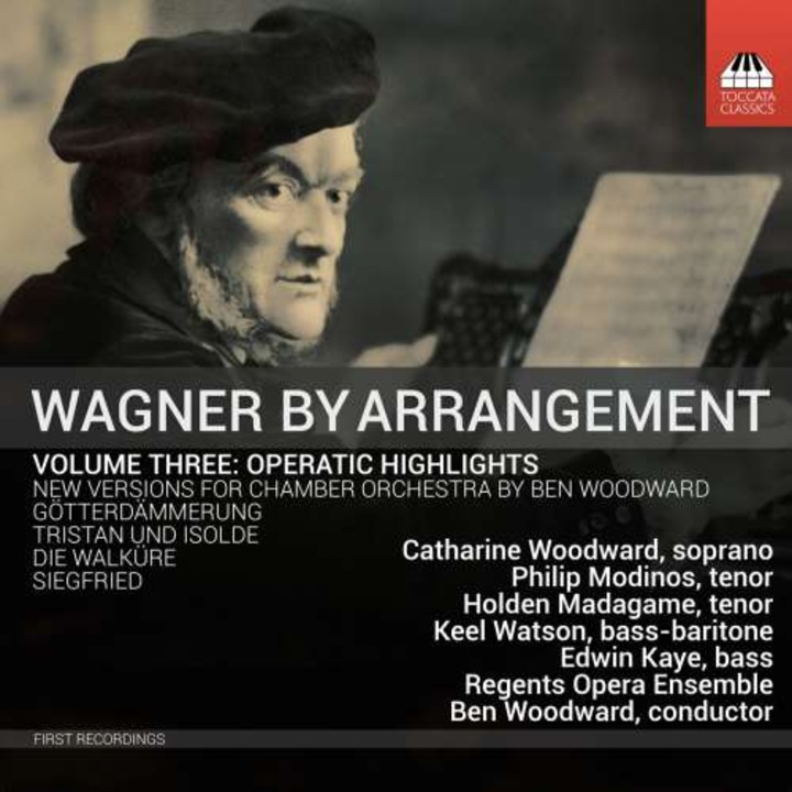 Catherine Woodward - Wagner By Arrangement, Vol. 3 - Operatic Highlights (CD)