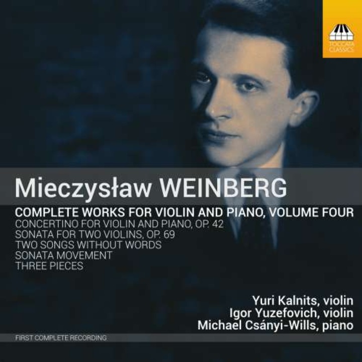 Kalnitsm Yuri / Igor Yuzefovich / Michael Csanyi-wills - Weinberg: Complete Works For Violin & Piano Vol. 4 (CD)