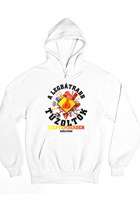 A legbátrabb tűzoltók szeptemberben születnek kapucnis pulóver, Fehér