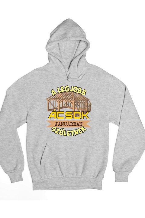 A legjobb ácsok januárban születnek kapucnis pulóver, Szürke