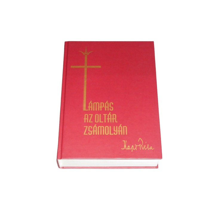 Kapi Béla - Lámpás az oltár zsámolyán - Kapi Béla püspök feljegyzései életéről és szolgálatáról