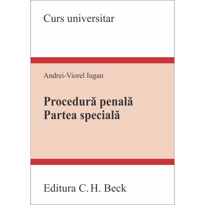 Procedura penala, Partea speciala - Andrei Viorel Iugan